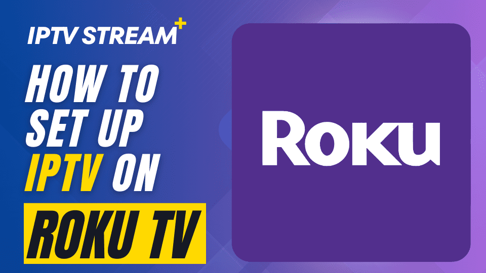iptv roku tv